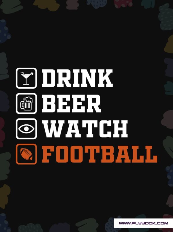 Drink Beer Watch Football Oversized T-Shirt Logo