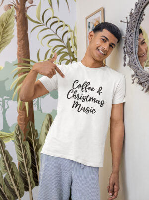 Coffee & Christmas Music T-Shirt for Festive Vibes